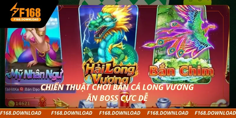 Chiến thuật chơi bắn cá Long Vương ăn boss cực dễ