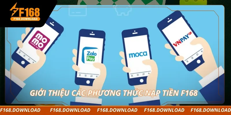 Giới thiệu các phương thức nạp tiền F168